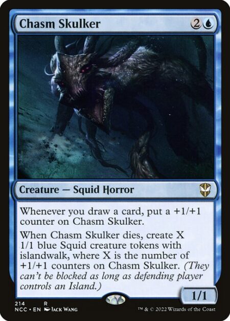 Chasm Skulker - Whenever you draw a card