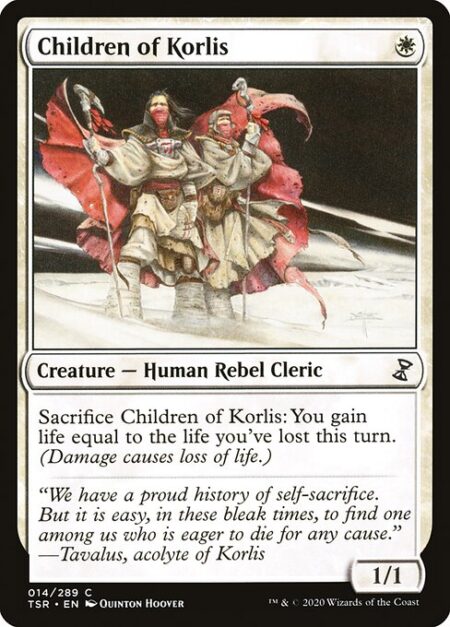 Children of Korlis - Sacrifice Children of Korlis: You gain life equal to the life you've lost this turn. (Damage causes loss of life.)