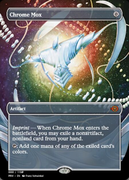 Chrome Mox - Imprint — When Chrome Mox enters the battlefield