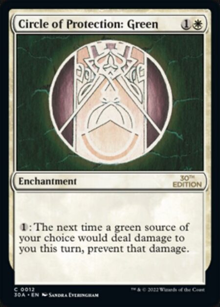 Circle of Protection: Green - {1}: The next time a green source of your choice would deal damage to you this turn