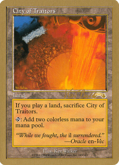 City of Traitors - When you play another land