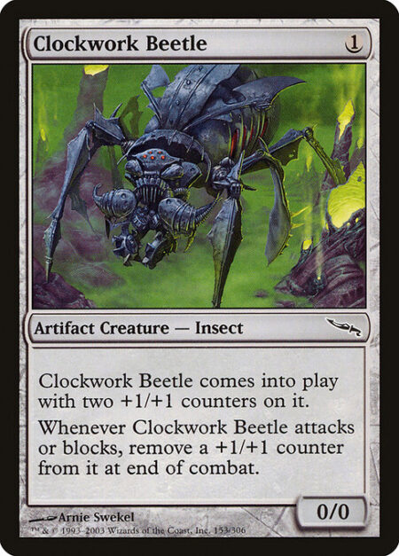 Clockwork Beetle - Clockwork Beetle enters the battlefield with two +1/+1 counters on it.