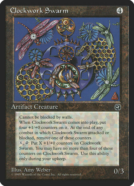 Clockwork Swarm - Clockwork Swarm enters the battlefield with four +1/+0 counters on it.