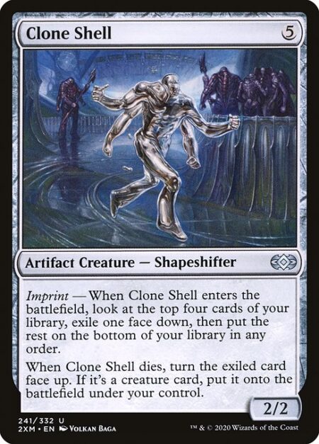 Clone Shell - Imprint — When Clone Shell enters the battlefield