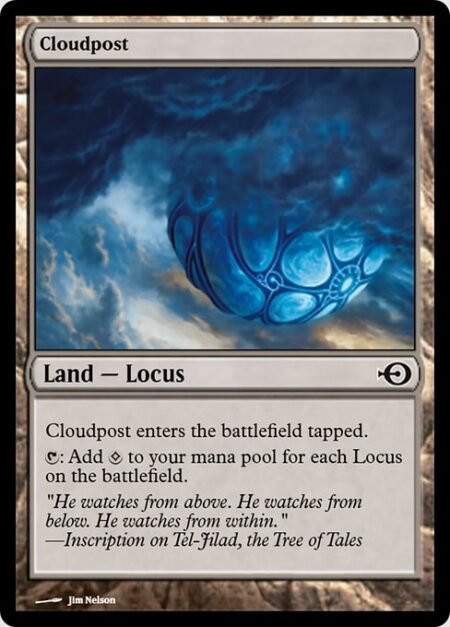 Cloudpost - Cloudpost enters the battlefield tapped.