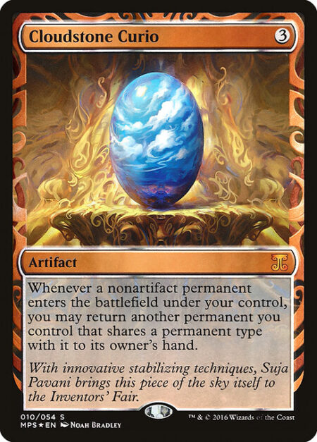 Cloudstone Curio - Whenever a nonartifact permanent enters the battlefield under your control