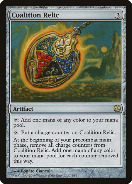 Coalition Relic - {T}: Add one mana of any color.