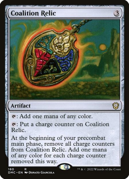 Coalition Relic - {T}: Add one mana of any color.