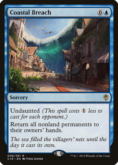 Coastal Breach - Undaunted (This spell costs {1} less to cast for each opponent.)