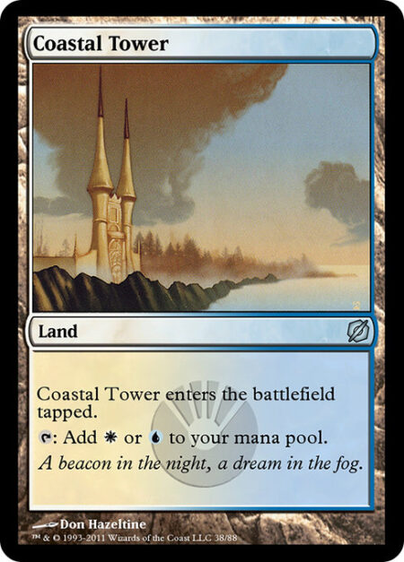 Coastal Tower - Coastal Tower enters the battlefield tapped.