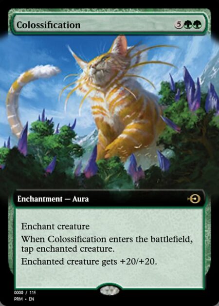 Colossification - Enchant creature