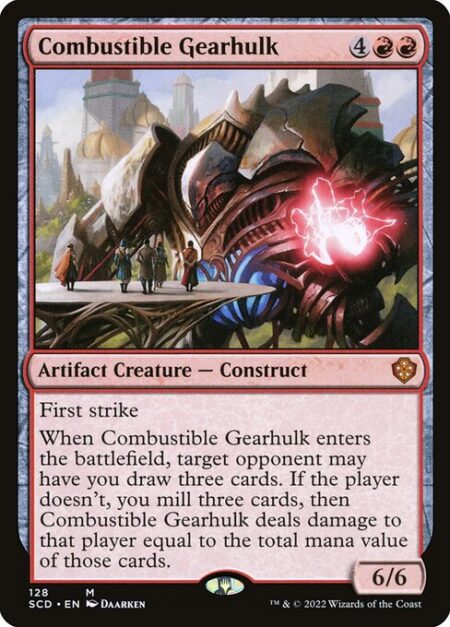 Combustible Gearhulk - First strike