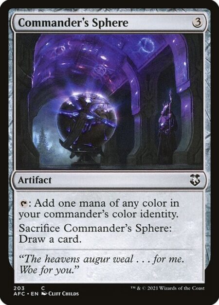 Commander's Sphere - {T}: Add one mana of any color in your commander's color identity.