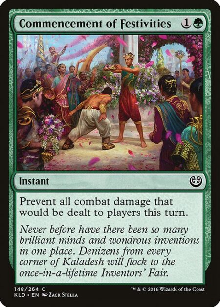 Commencement of Festivities - Prevent all combat damage that would be dealt to players this turn.