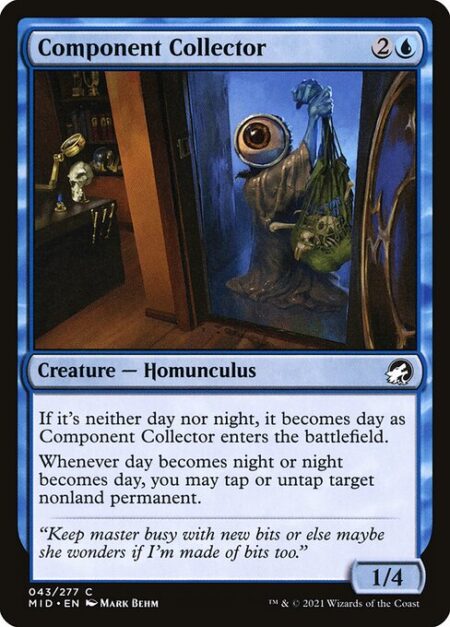 Component Collector - If it's neither day nor night