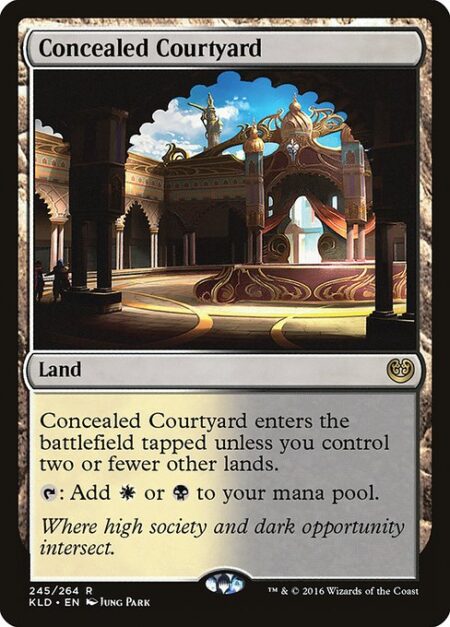 Concealed Courtyard - Concealed Courtyard enters tapped unless you control two or fewer other lands.