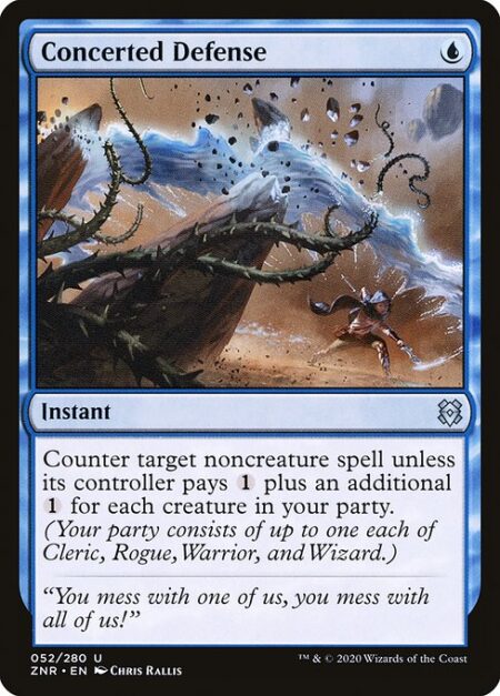 Concerted Defense - Counter target noncreature spell unless its controller pays {1} plus an additional {1} for each creature in your party. (Your party consists of up to one each of Cleric