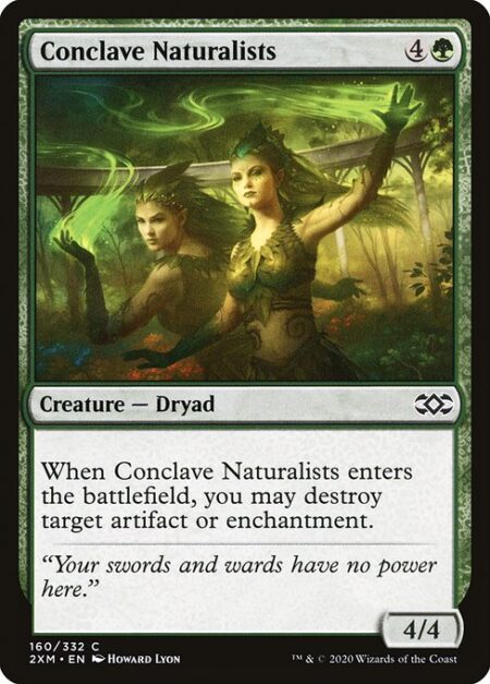 Conclave Naturalists - When Conclave Naturalists enters the battlefield