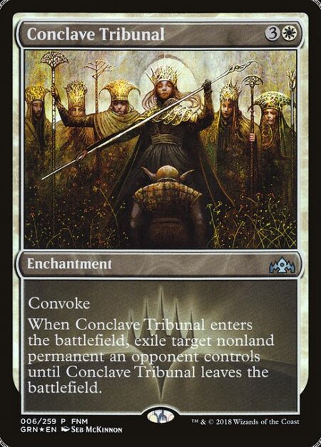 Conclave Tribunal - Convoke (Your creatures can help cast this spell. Each creature you tap while casting this spell pays for {1} or one mana of that creature's color.)