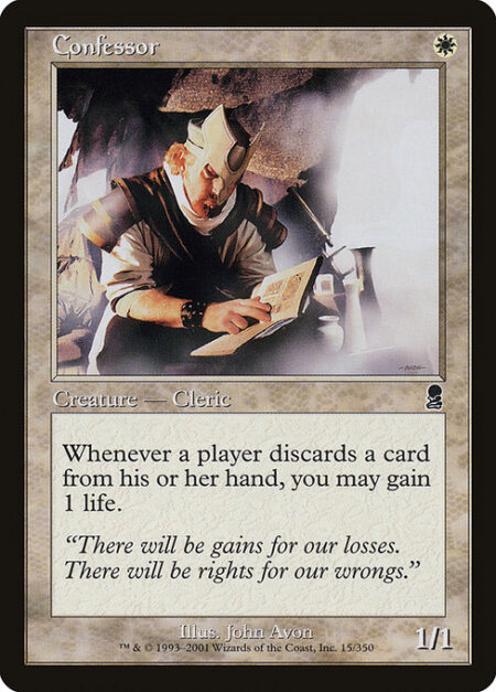 Confessor - Whenever a player discards a card