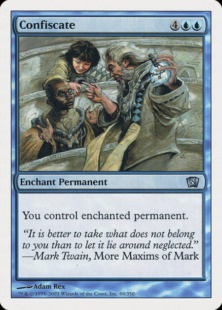 Confiscate - Enchant permanent