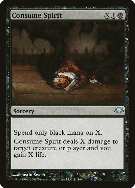 Consume Spirit - Spend only black mana on X.