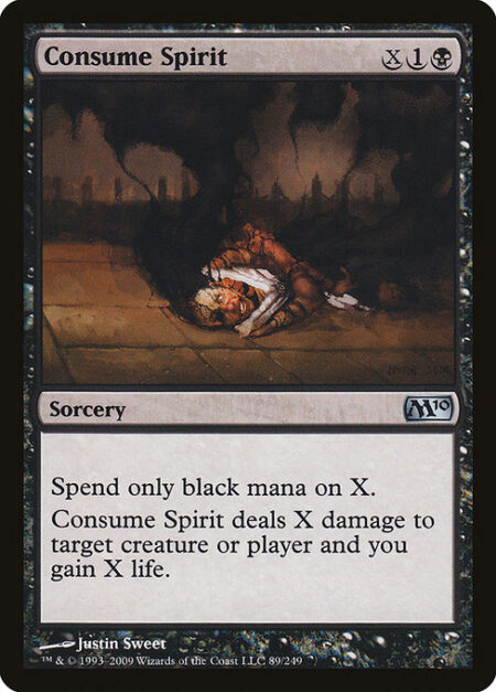 Consume Spirit - Spend only black mana on X.