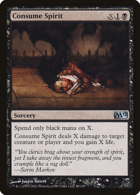 Consume Spirit - Spend only black mana on X.