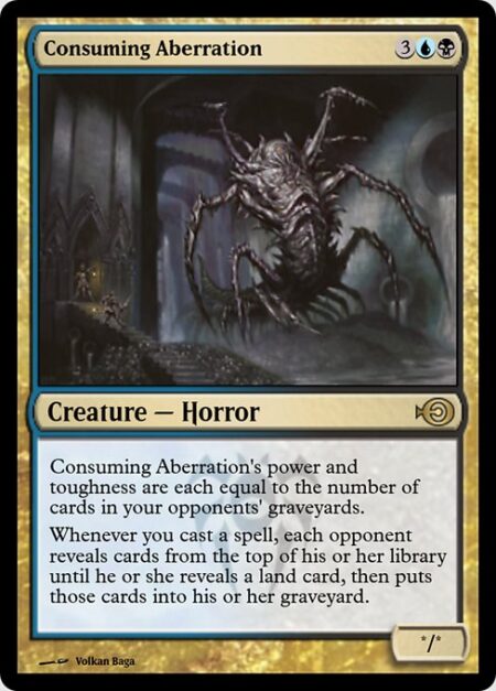 Consuming Aberration - Consuming Aberration's power and toughness are each equal to the number of cards in your opponents' graveyards.