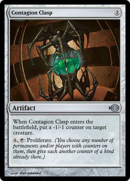 Contagion Clasp - When Contagion Clasp enters