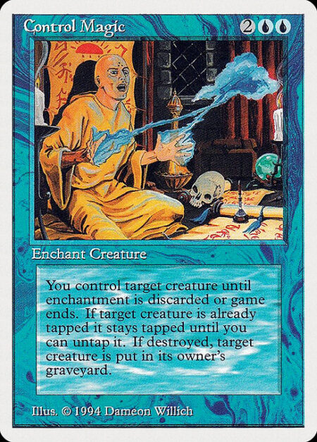 Control Magic - Enchant creature