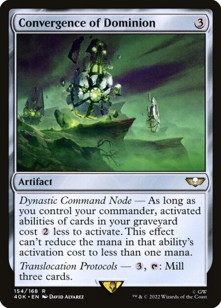 Convergence of Dominion - Dynastic Command Node — As long as you control your commander