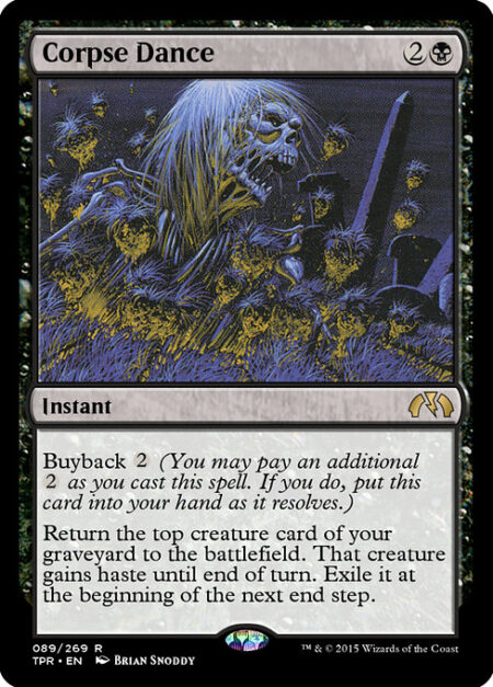 Corpse Dance - Buyback {2} (You may pay an additional {2} as you cast this spell. If you do