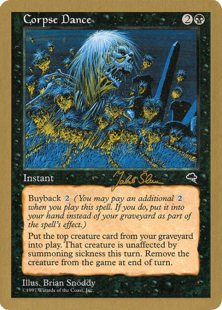 Corpse Dance - Buyback {2} (You may pay an additional {2} as you cast this spell. If you do