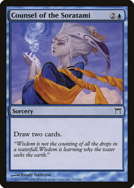 Counsel of the Soratami - Draw two cards.