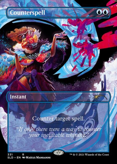 Counterspell - Counter target spell.