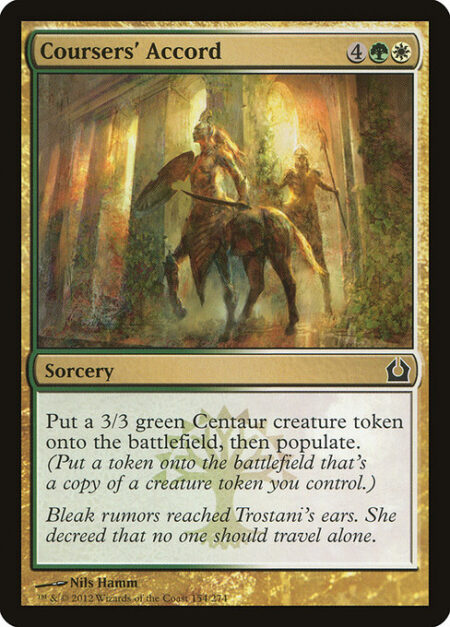 Coursers' Accord - Create a 3/3 green Centaur creature token