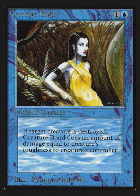 Creature Bond - Enchant creature