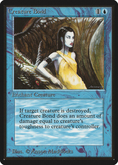 Creature Bond - Enchant creature