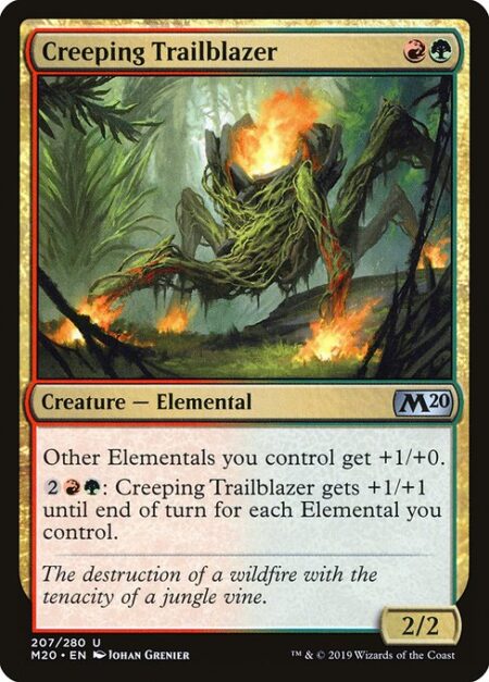 Creeping Trailblazer - Other Elementals you control get +1/+0.