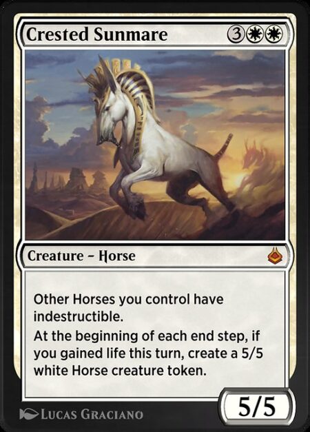 Crested Sunmare - Other Horses you control have indestructible.