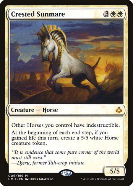 Crested Sunmare - Other Horses you control have indestructible.