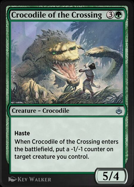 Crocodile of the Crossing - Haste