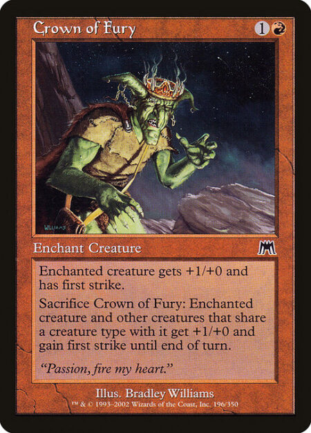 Crown of Fury - Enchant creature