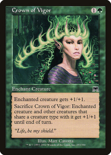 Crown of Vigor - Enchant creature