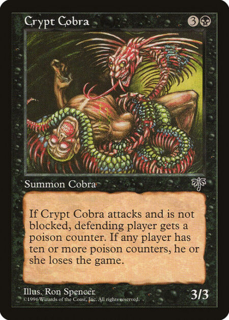 Crypt Cobra - Whenever Crypt Cobra attacks and isn't blocked