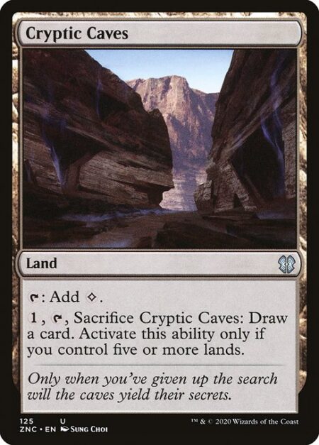 Cryptic Caves - {T}: Add {C}.