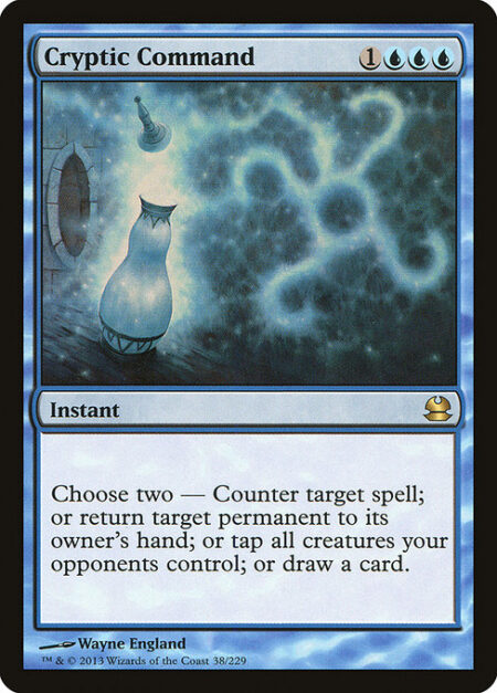 Cryptic Command - Choose two —