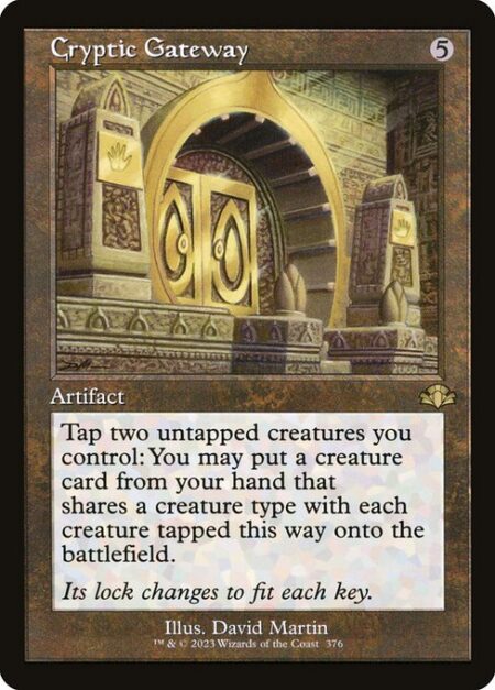 Cryptic Gateway - Tap two untapped creatures you control: You may put a creature card from your hand that shares a creature type with each creature tapped this way onto the battlefield.