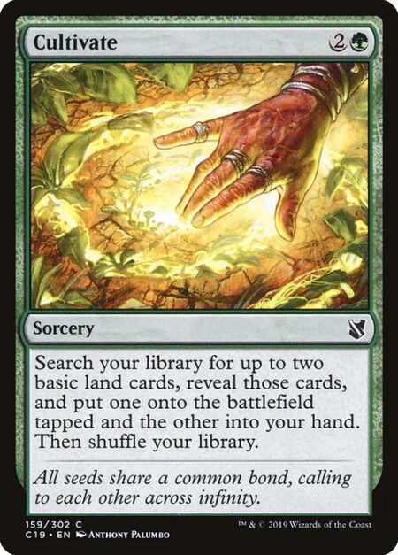 Cultivate - Search your library for up to two basic land cards